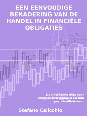 cover image of Een eenvoudige benadering van de handel in financiële obligaties
